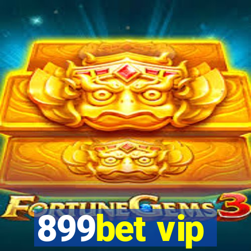 899bet vip